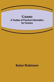 Guano, Robinson Solon