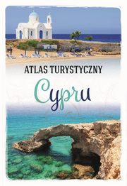 ksiazka tytu: Atlas turystyczny Cypru autor: Szalecowa Anna