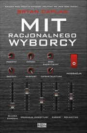Mit racjonalnego wyborcy, Bryan Caplan