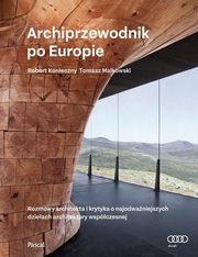 Archiprzewodnik po Europie, Konieczny Robert, Malkowski Tomasz
