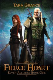 Fierce Heart, Grayce Tara