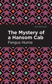 The Mystery of a Hansom Cab, Hume Fergus