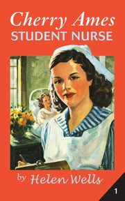 Cherry Ames, Student Nurse, Wells Helen