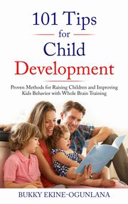 101 Tips for Child Development, Ekine-Ogunlana Bukky