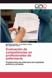 Evaluacin de competencias en profesionales de enfermera, Estrada Martiliana