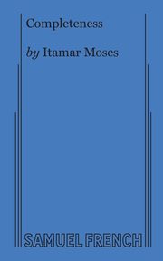 Completeness, Moses Itamar