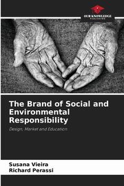 The Brand of Social and Environmental Responsibility, Vieira Susana