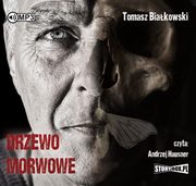 ksiazka tytu: Drzewo morwowe autor: Biakowski Tomasz