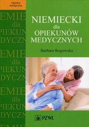 Niemiecki dla opiekunw medycznych, Rogowska Barbara