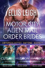 Motor City Alien Mail Order Brides, Leigh Ellis