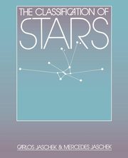 The Classification of Stars, Jaschek Carlos
