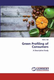 Green Profiling of Consumers, Adil Mohd.