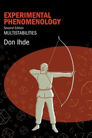 Experimental Phenomenology, Ihde Don
