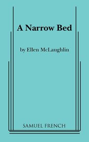 A Narrow Bed, McLaughlin Ellen