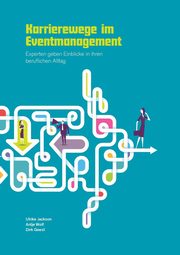 Karrierewege im Eventmanagement, Geest Dirk