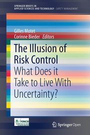 The Illusion of Risk Control, 