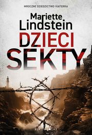 Dzieci sekty Tom 3, Lindstein Mariette