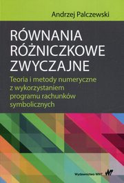 Rwnania rniczkowe zwyczajne, Palczewski Andrzej