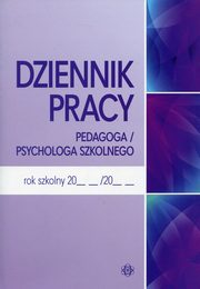 Dziennik pracy pedagoga / psychologa szkolnego, 