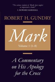 Mark, Gundry Robert H.