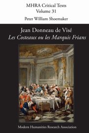 Jean Donneau de Vise, 'Les Costeaux Ou Les Marquis Frians', 