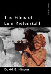 The Films of Leni Riefenstahl, Hinton David B.