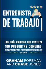 Entrevista de Trabajo, Foreman Graham