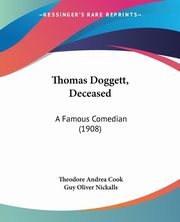 Thomas Doggett, Deceased, Cook Theodore Andrea