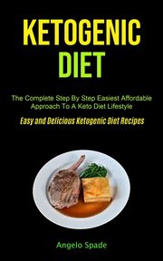 Ketogenic Diet, Spade Angelo