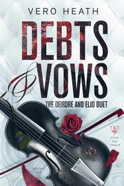 Debts and Vows, Heath Vero