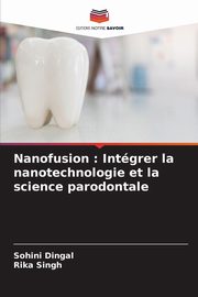 Nanofusion, Dingal Sohini