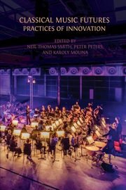 Classical Music Futures, 