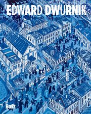 ksiazka tytu: Edward Dwurnik autor: Potocka Maria Anna