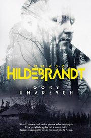 ksiazka tytu: Gry umarych autor: Hildebrandt Tomasz