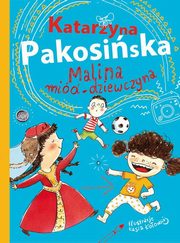 ksiazka tytu: Malina mid-dziewczyna autor: Pakosiska Katarzyna