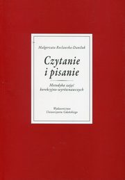 ksiazka tytu: Czytanie i pisanie autor: Rocawska-Daniluk Magorzata