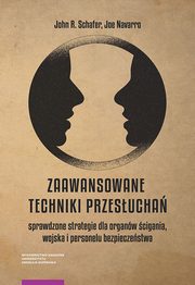 ksiazka tytu: Zaawansowane techniki przesucha autor: Schafer John R., Navarro Joe