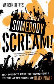 Somebody Scream!, Reeves Marcus
