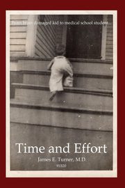 Time and Effort, Turner James E