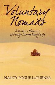 Voluntary Nomads, Pogue Laturner Nancy