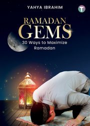 Ramadan Gems, Ibrahim Yahya