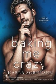 Baking Me Crazy, Romance Smartypants