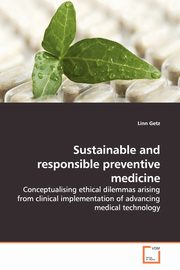 Sustainable and responsible preventive medicine, Getz Linn