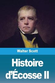 Histoire d'cosse, Scott Walter