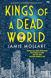 Kings of A Dead World, Mollart Jamie