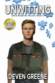 Unwitting, Greene Deven