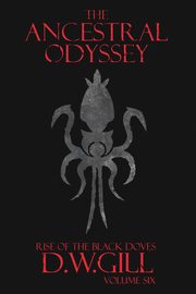 The Ancestral Odyssey, Gill Duncan William