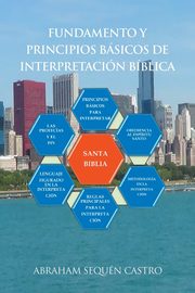 Fundamento Y Principios Bsicos De Interpretacin Bblica, Castro Abraham Sequn