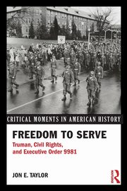 Freedom to Serve, Taylor Jon E.
