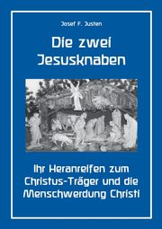 Die zwei Jesusknaben, Justen Josef F.